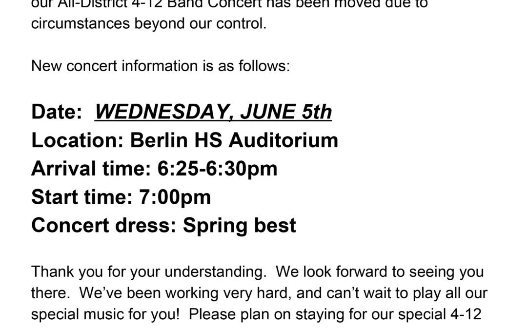 All-District 4-12 Band Concert Date Change