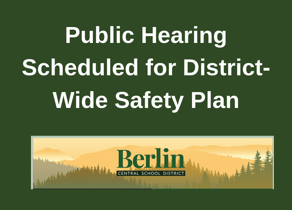 Public Hearing Scheduled for District-Wide Safety Plan
