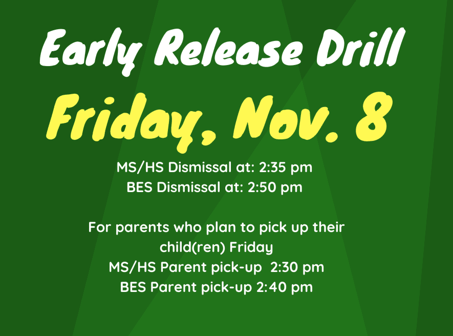 Early Release Drill – Friday, November 8th