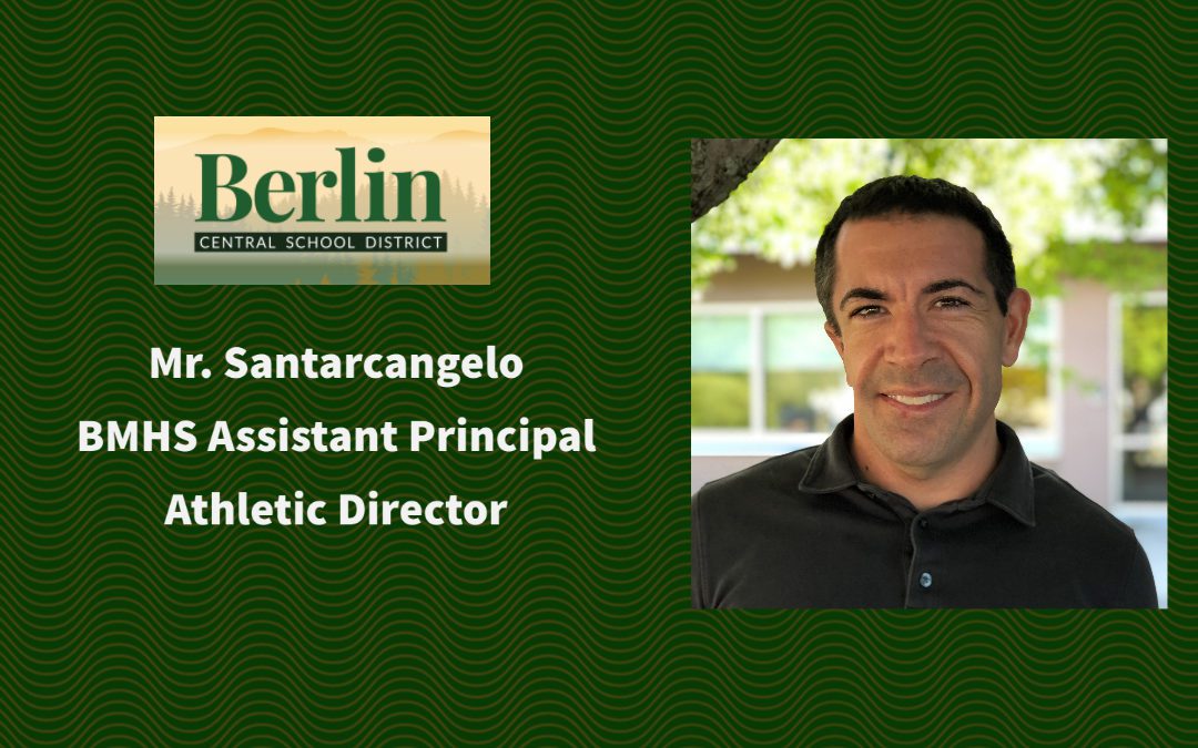 BMHS Welcomes Mr. Santarcangelo Into New Administrative Position