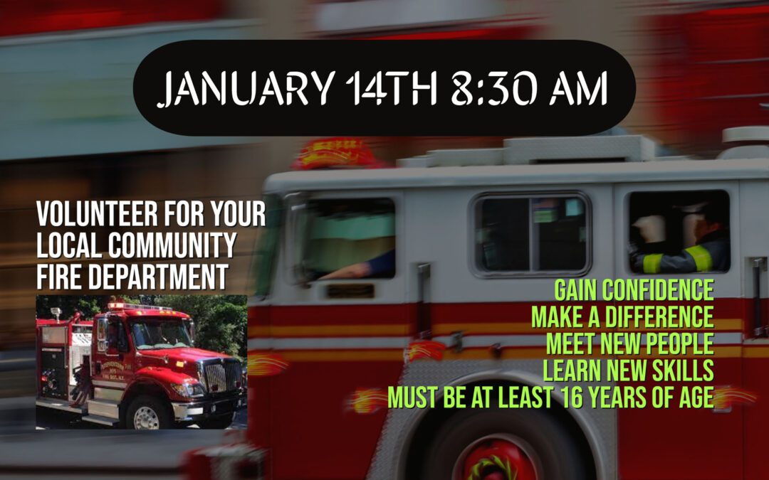 Attention BMHS Students: Informational Meeting With Local Fire Department Volunteers 1/14