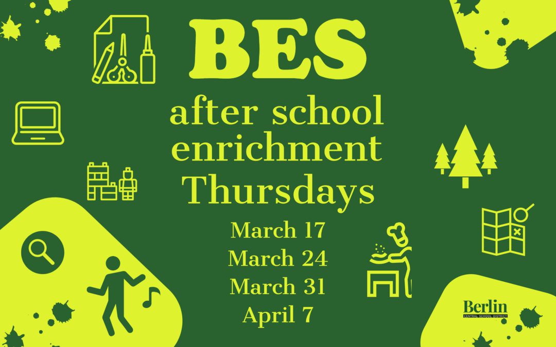 BES After School Enrichment Begins TODAY!