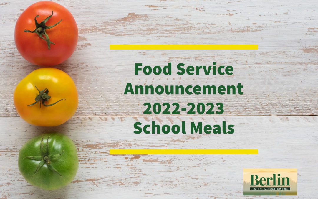 BCSD Food Service Reminders and Updates