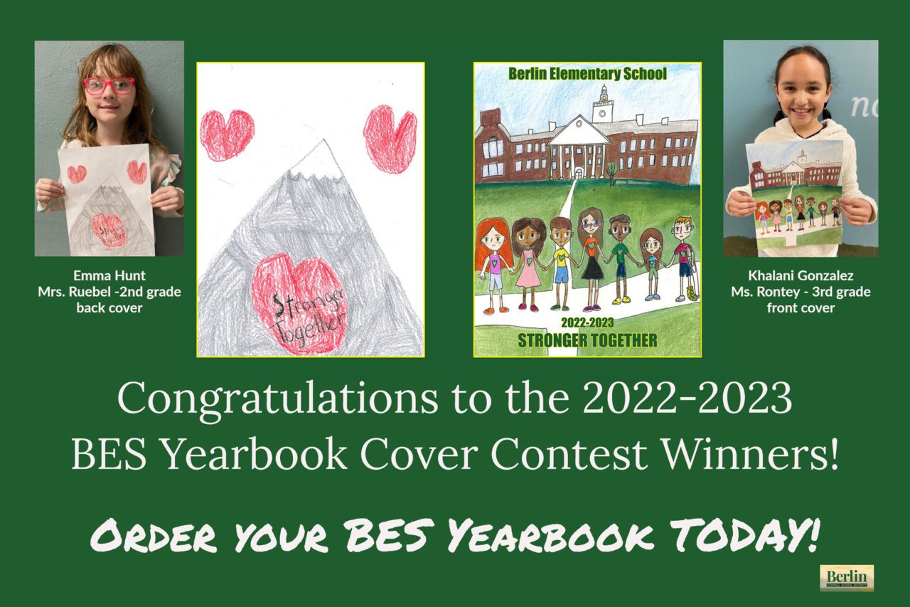 Congratulations BES Yearbook Cover Contest Winners Berlin Central