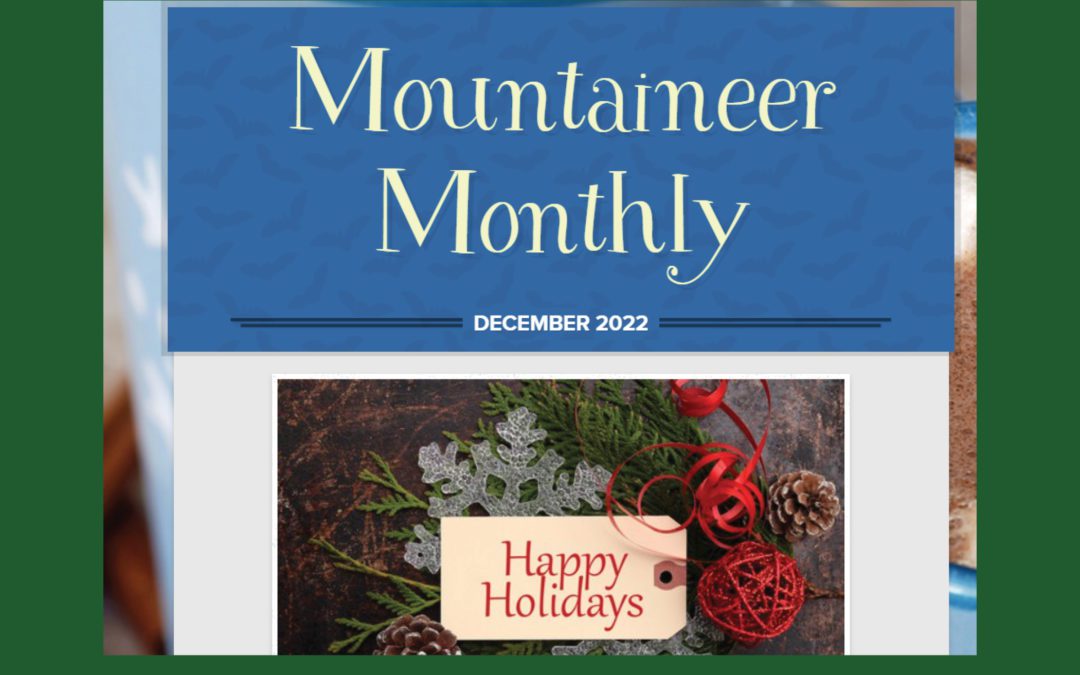 BES’ December Mountaineer Monthly
