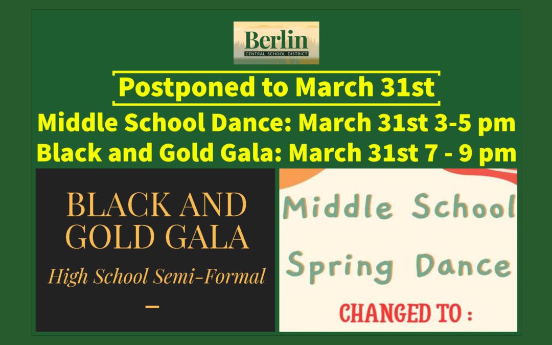 Middle School Dance and High School Gala Postponed to 3/31