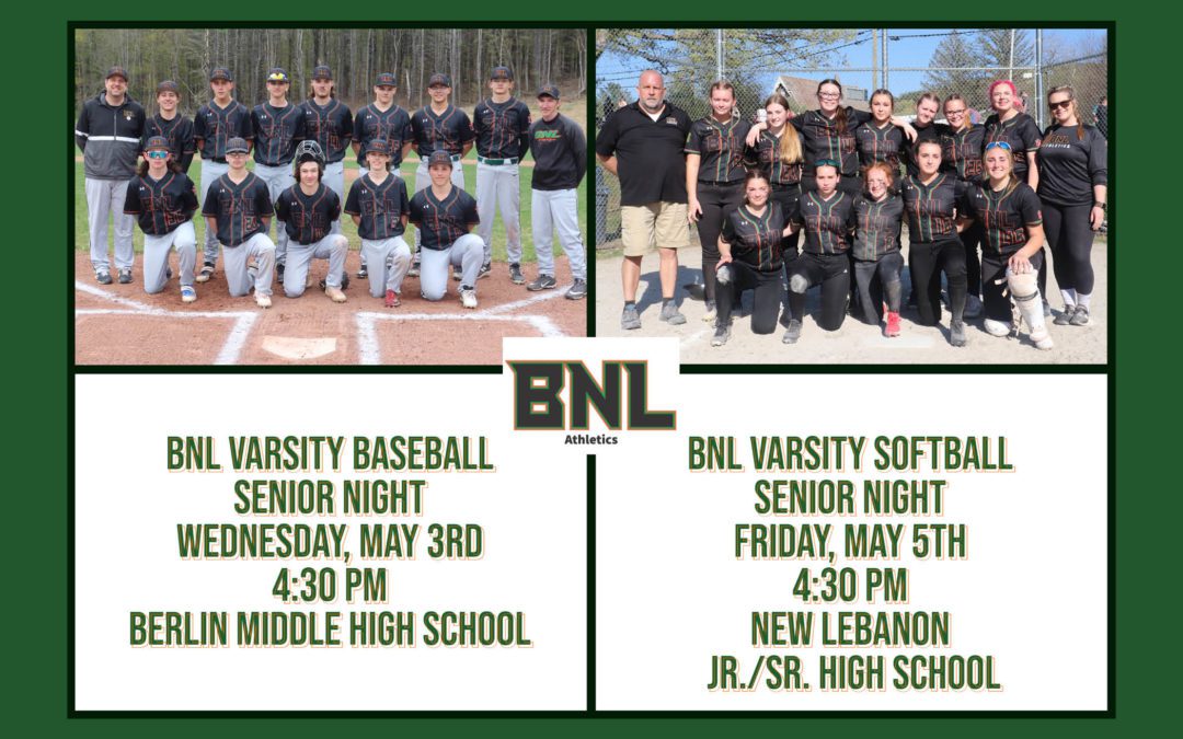 BNL Softball & Baseball Senior Nights This Week