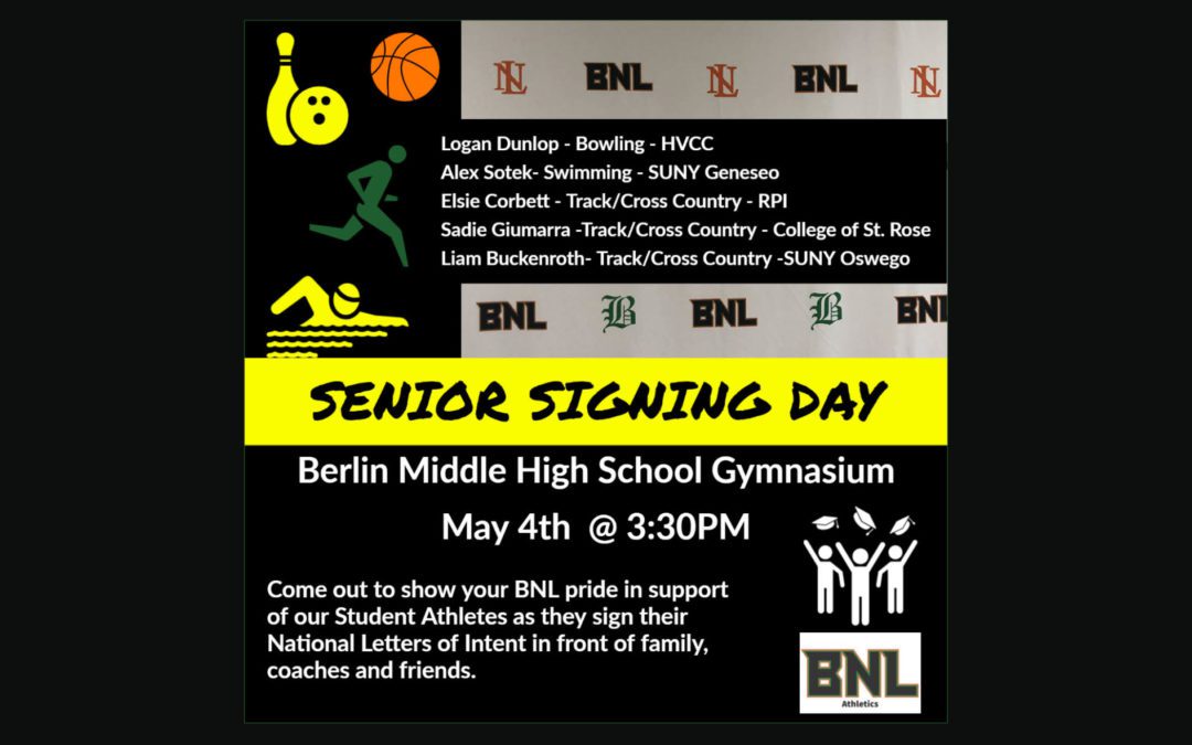 BNL Senior Athlete Signing Day 5/4