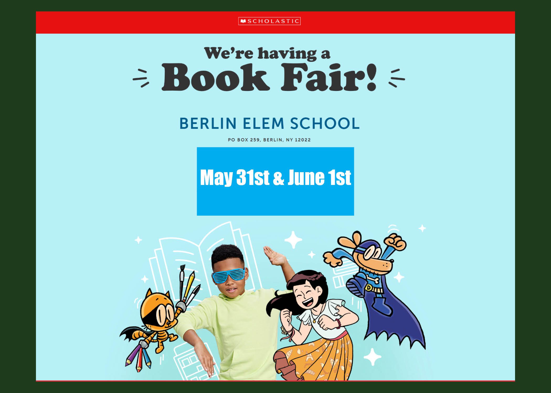 BES BOGO Scholastic Book Fair May 31st & June 1st Berlin Central