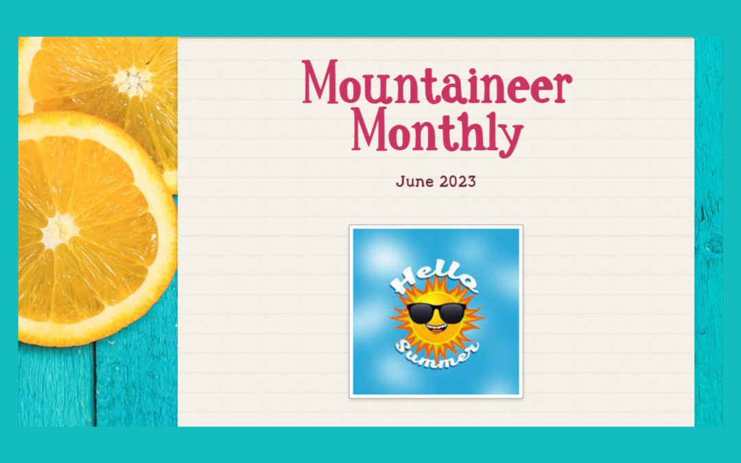 BES’ June Mountaineer Monthly
