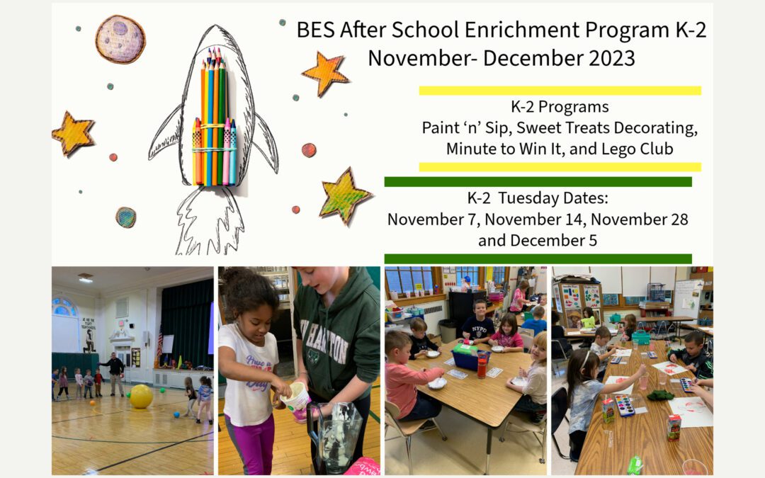 BES K-2 After School Enrichment Program Starts 11/7