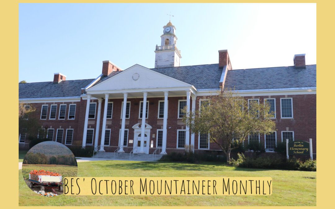 October’s BES Mountaineer Monthly