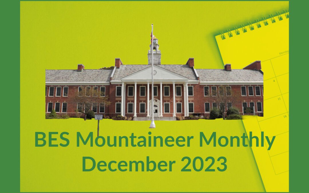 December’s BES Mountaineer Monthly