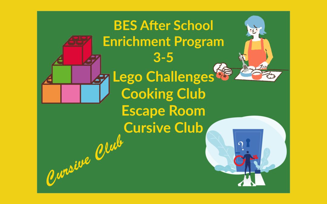 Sign Up for 3rd -5th Grade After School Enrichment Programs Today!