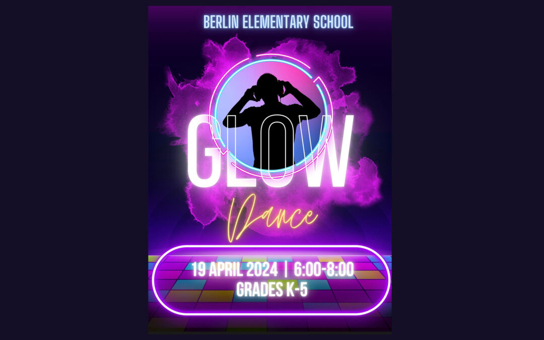 BES Glow Dance Reminder!