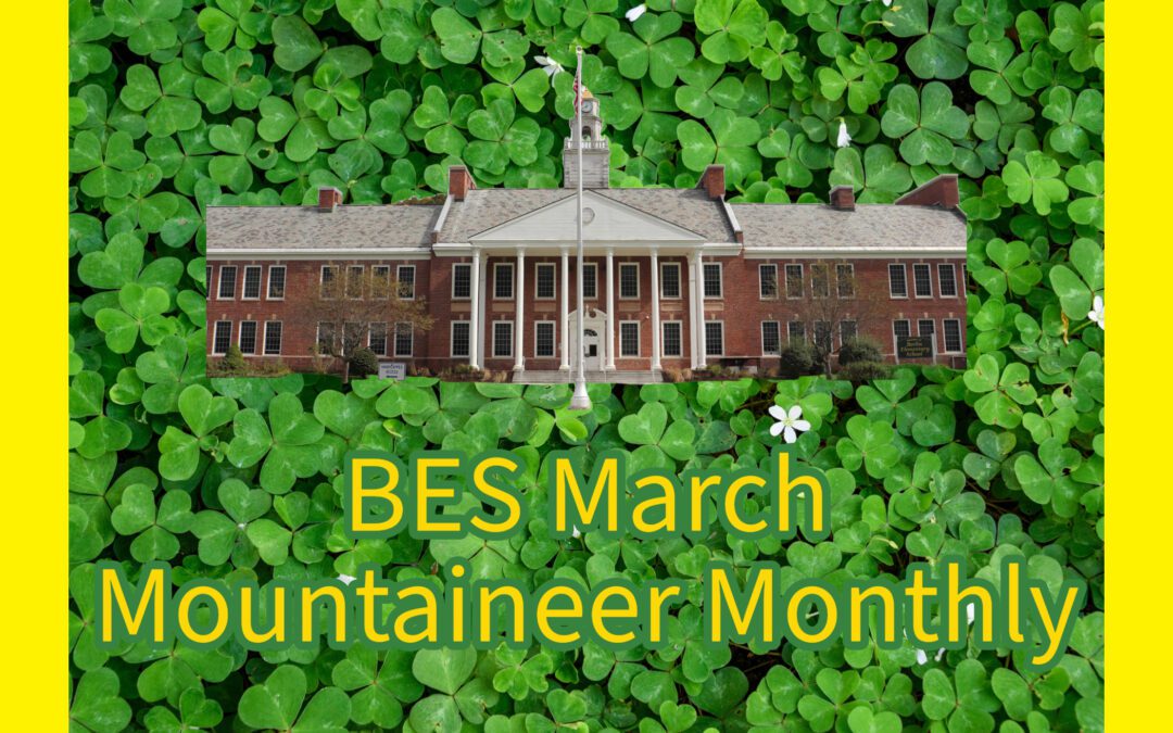 BES Mountaineer Monthly – March 2024