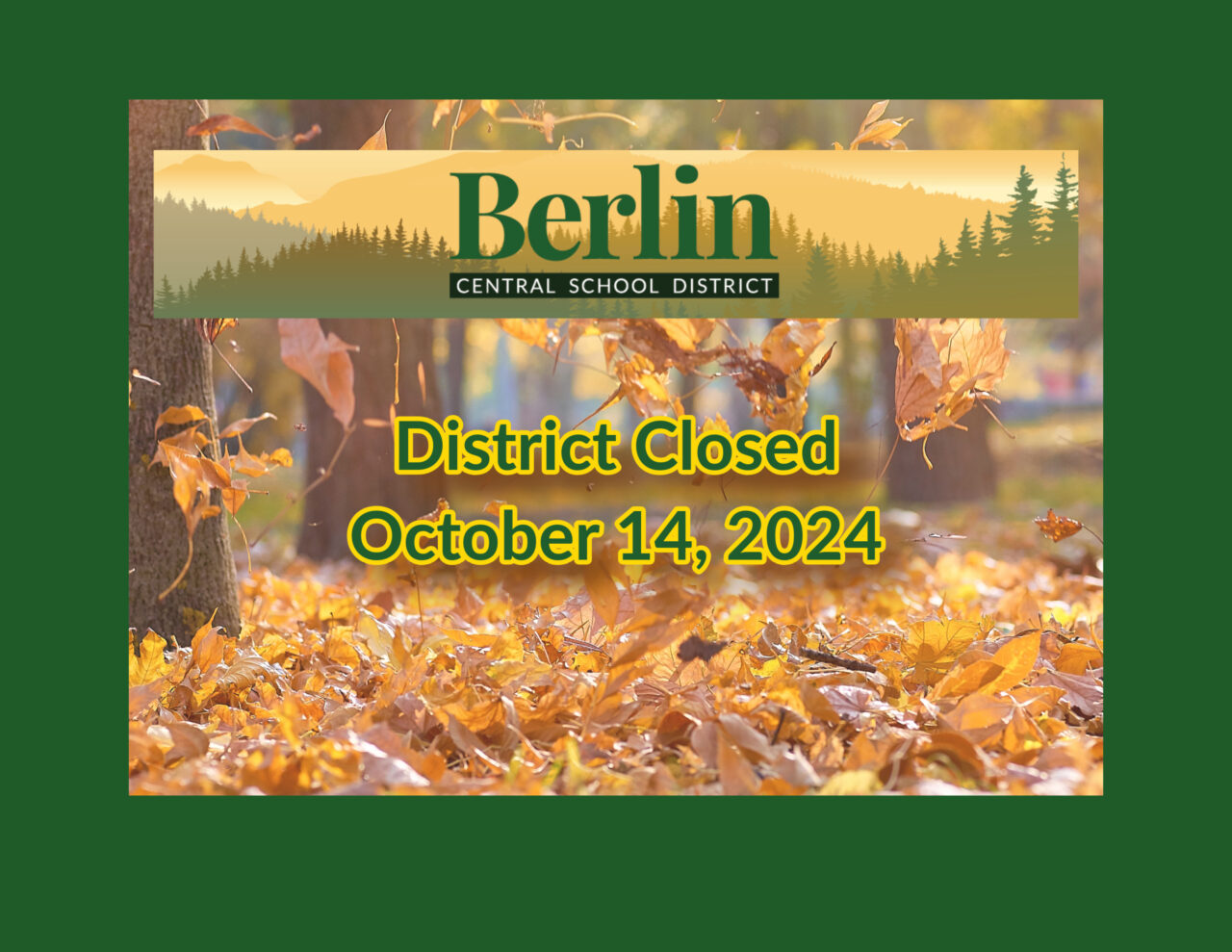 No School October 14, 2024 | Berlin Central School District
