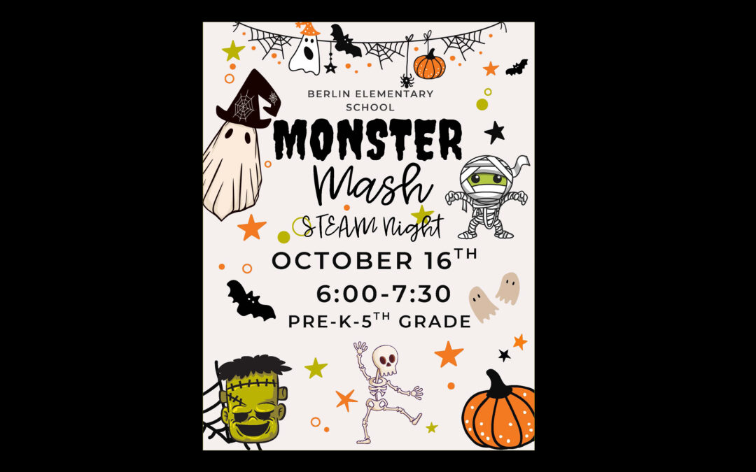 BES Monster Mash & STEAM Night 10/16!