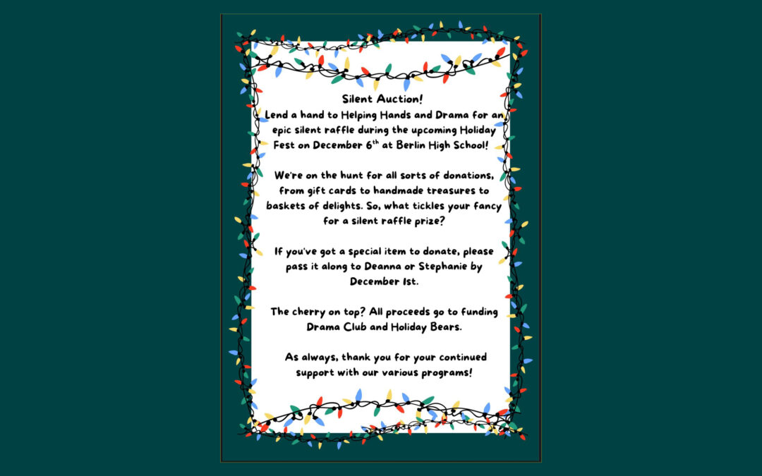 Silent Auction at the Holiday Fest!