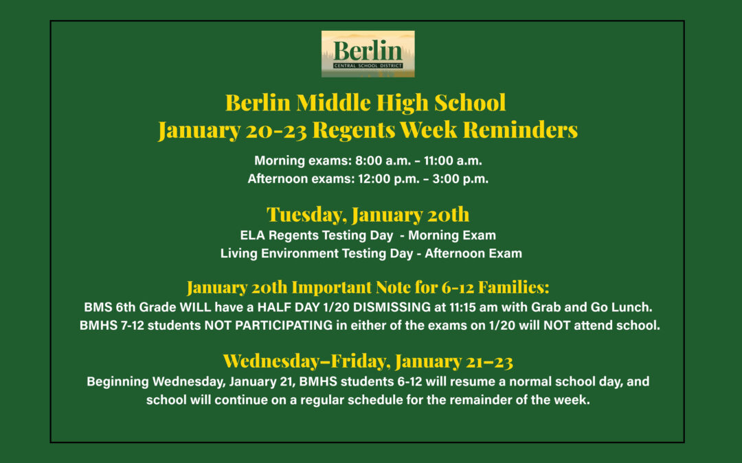 Important 1/14 Update from Principal Bernsley: January Regents & Course Selection