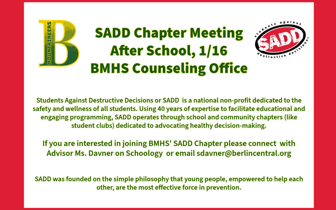 SADD Chapter Meeting 1/16
