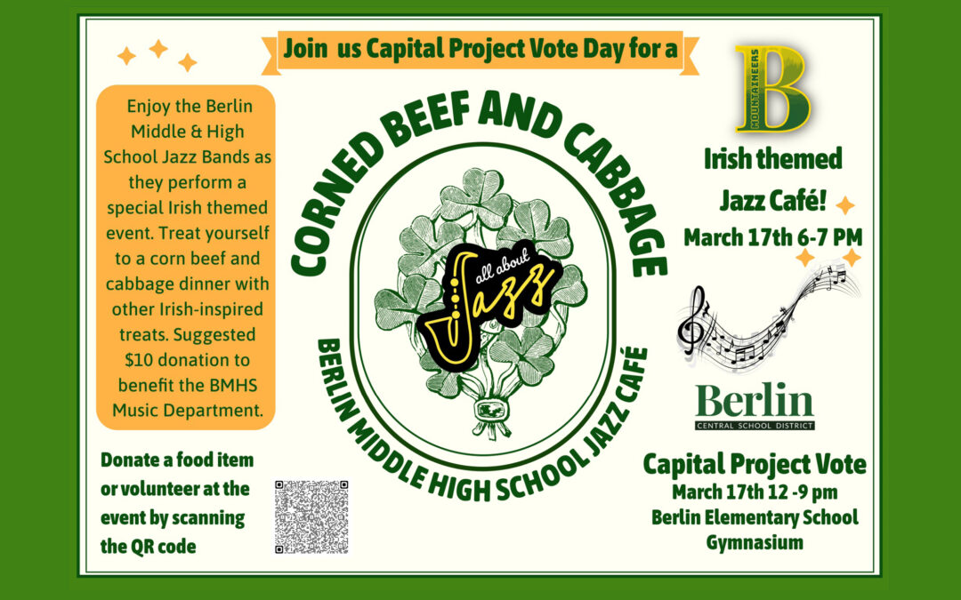 Jazz Corned Beef & Cabbage Café & Capital Project Vote at BES