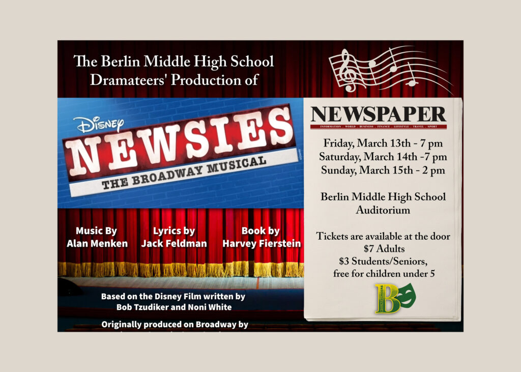 Berlin Dramateers Present NEWSIES!! 3/13, 3/14 & 3/15