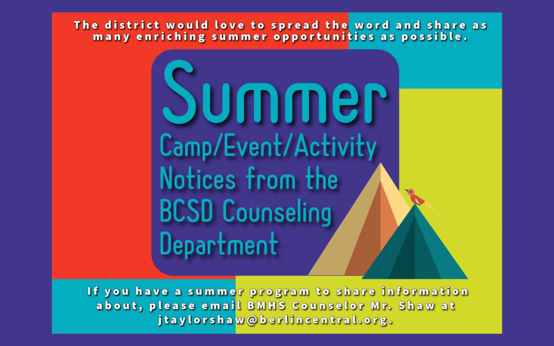 Notice From the BCSD Counseling Department Regarding Summer Camps & Programs