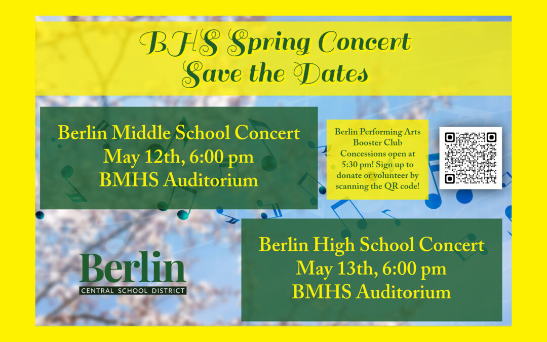 BMHS Spring Concerts Save the Dates and Concession Sign Up