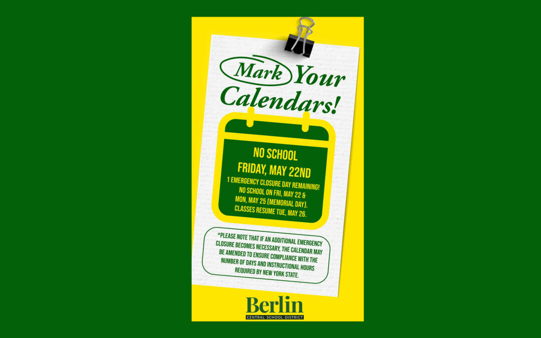 Unused Emergency Closing Day: No School May 22, 2026